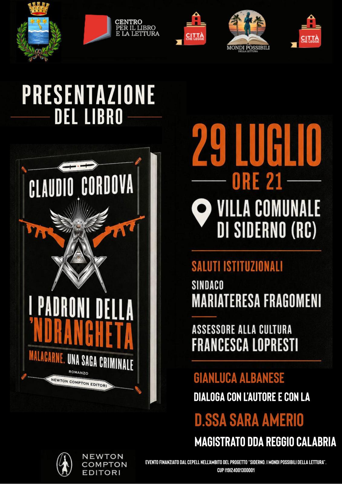 “I padroni della ‘ndrangheta”, Claudio Cordova presenta a Siderno il suo primo romanzo